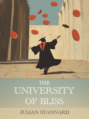 cover image of The University of Bliss